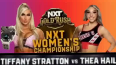 TIFFANY STRATTON VS THEA HAIL - NXT GOLD RUSH 27 DE JUNIO DE 2023